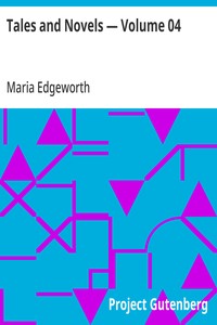 Tales and Novels — Volume 04 — Maria Edgeworth cover