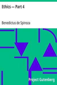 Ethics — Part 4 — Benedictus de Spinoza cover