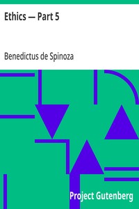 Ethics — Part 5 — Benedictus de Spinoza cover