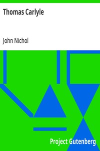 Thomas Carlyle — John Nichol cover