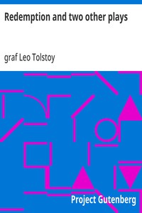 Redemption and two other plays — Leo, graf Tolstoy cover