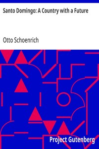 Santo Domingo: A Country with a Future — Otto Schoenrich cover