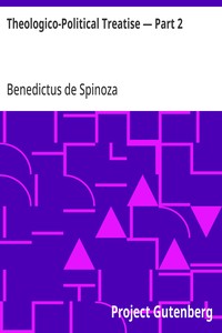 Theologico-Political Treatise — Part 2 — Benedictus de Spinoza cover