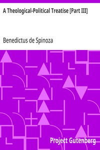 A Theological-Political Treatise [Part III] — Benedictus de Spinoza cover