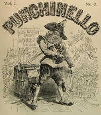 Punchinello, Volume 1, No. 06, May 7, 1870 — Various cover
