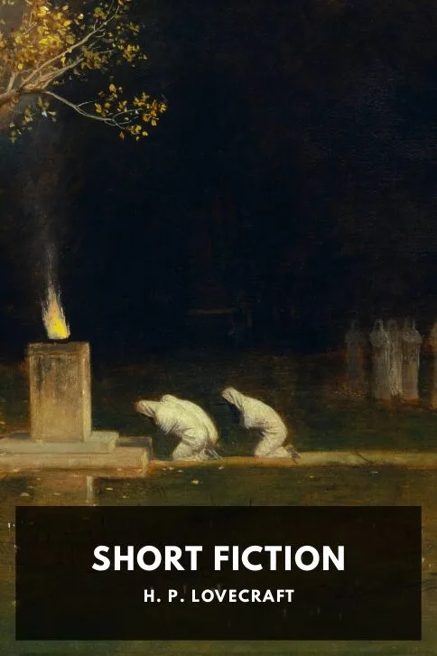 Short Fiction — H. P. Lovecraft cover