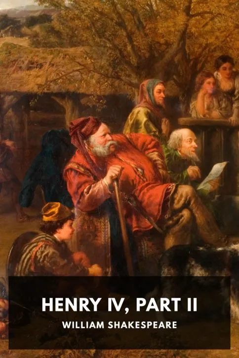 Henry IV, Part II — William Shakespeare cover
