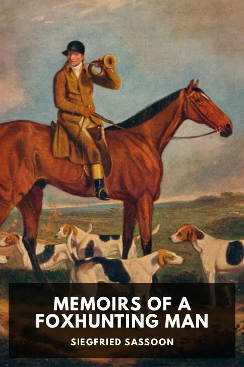 Memoirs of a Foxhunting Man — Siegfried Sassoon cover