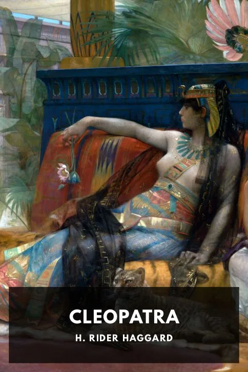 Cleopatra — H. Rider Haggard cover