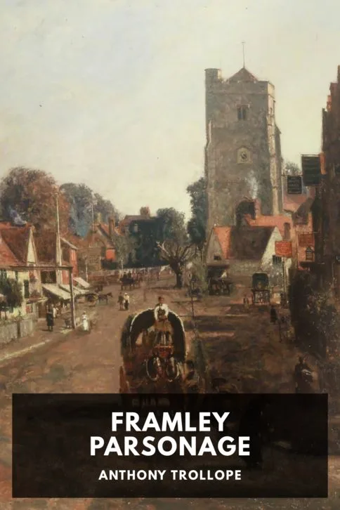 Framley Parsonage — Anthony Trollope cover