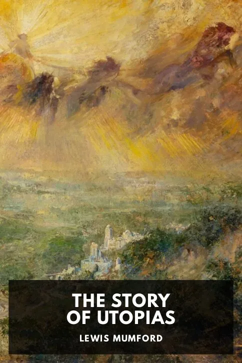The Story of Utopias — Lewis Mumford cover