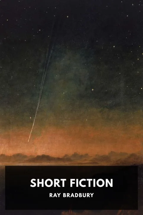 Short Fiction — Ray Bradbury cover