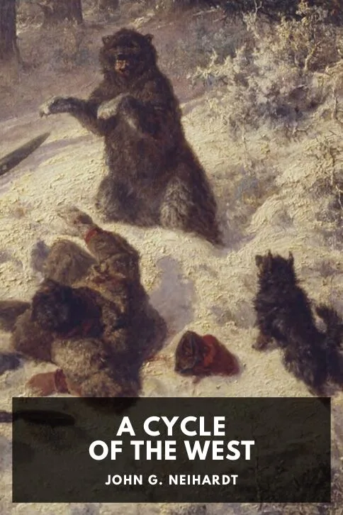 A Cycle of the West — John G. Neihardt cover