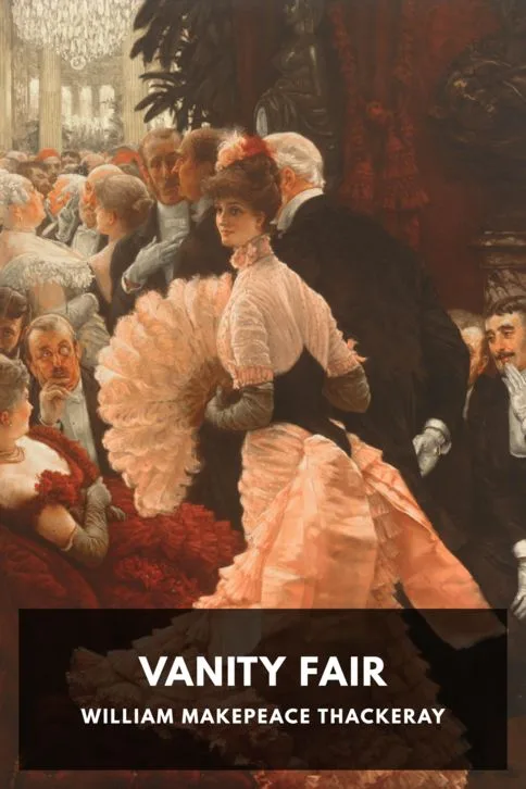 Vanity Fair — William Makepeace Thackeray cover