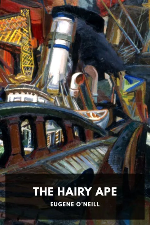 The Hairy Ape — Eugene O'Neill cover