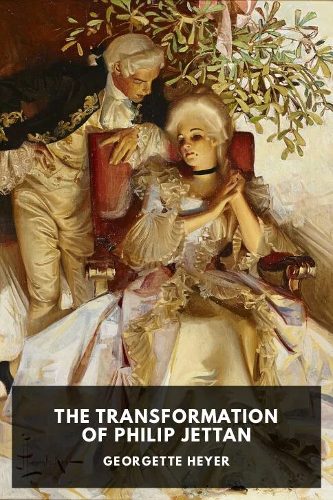 The Transformation of Philip Jettan — Georgette Heyer cover