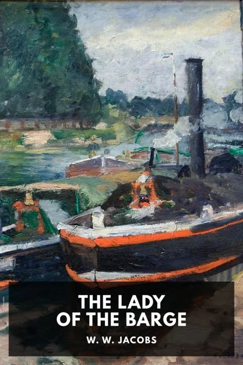 The Lady of the Barge — W. W. Jacobs cover