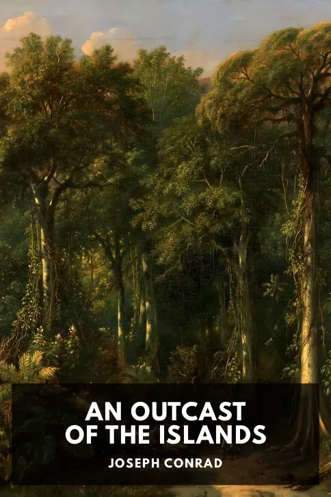 An Outcast of the Islands — Joseph Conrad cover