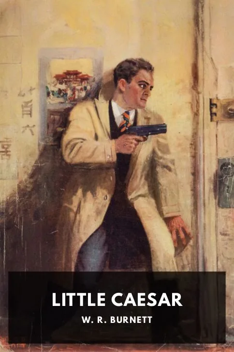 Little Caesar — W. R. Burnett cover
