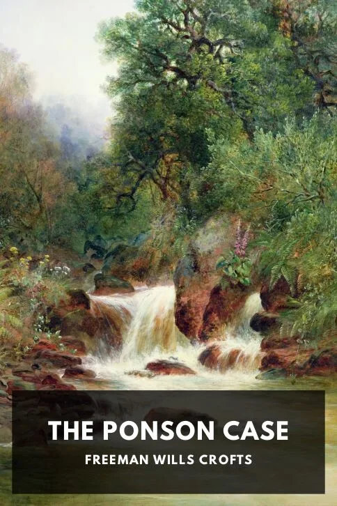 The Ponson Case — Freeman Wills Crofts cover