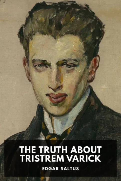 The Truth About Tristrem Varick — Edgar Saltus cover
