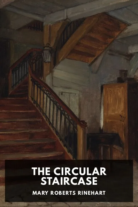 The Circular Staircase — Mary Roberts Rinehart cover