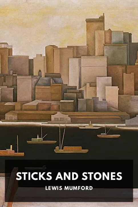 Sticks and Stones — Lewis Mumford cover