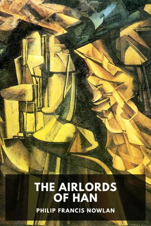 The Airlords of Han — Philip Francis Nowlan cover