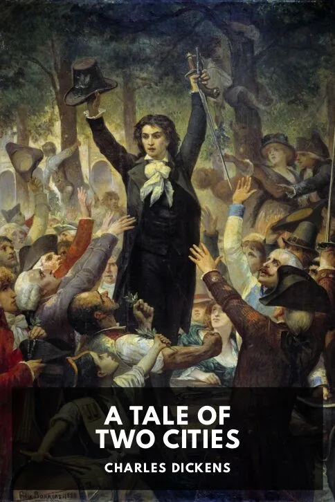 A Tale of Two Cities — Charles Dickens cover