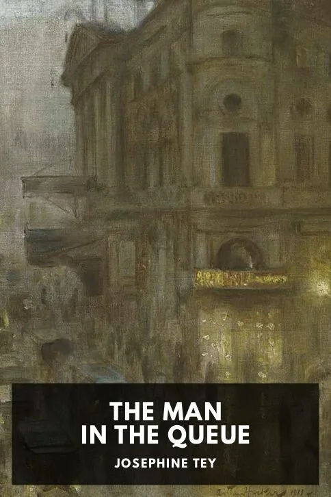 The Man in the Queue — Josephine Tey cover