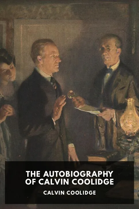 The Autobiography of Calvin Coolidge — Calvin Coolidge cover