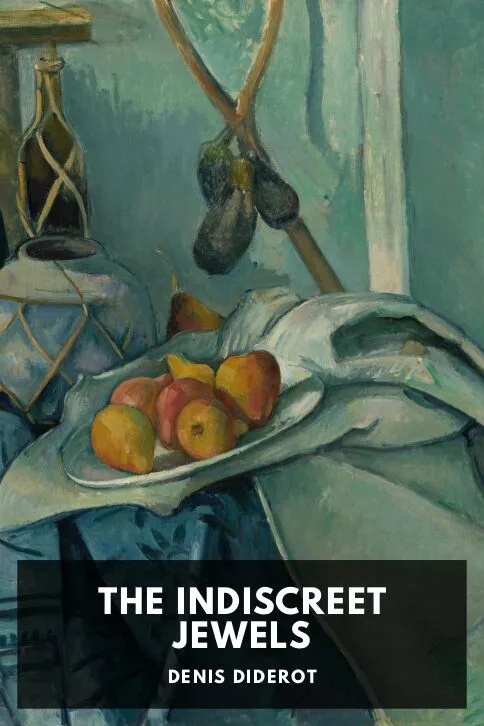 The Indiscreet Jewels — Denis Diderot cover