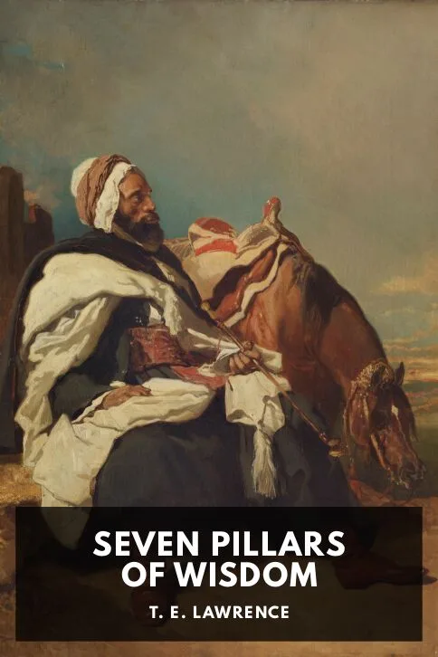 Seven Pillars of Wisdom — T. E. Lawrence cover