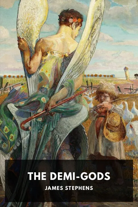 The Demi-Gods — James Stephens cover