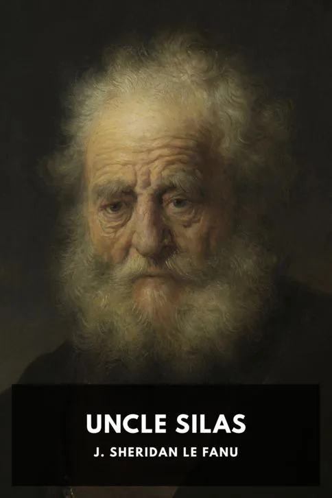 Uncle Silas — J. Sheridan Le Fanu cover