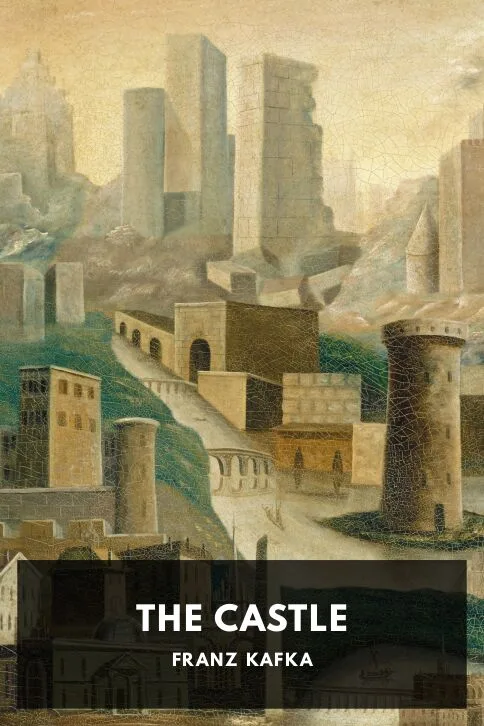 The Castle — Franz Kafka cover