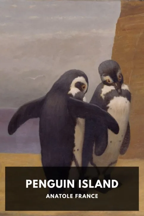 Penguin Island — Anatole France cover