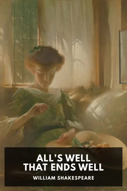 All’s Well That Ends Well — William Shakespeare cover