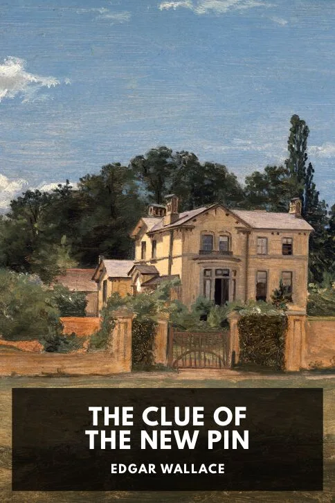 The Clue of the New Pin — Edgar Wallace cover