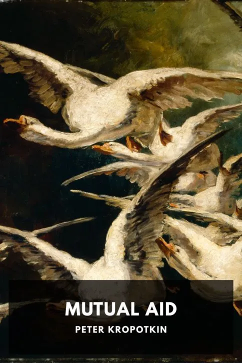 Mutual Aid — Peter Kropotkin cover