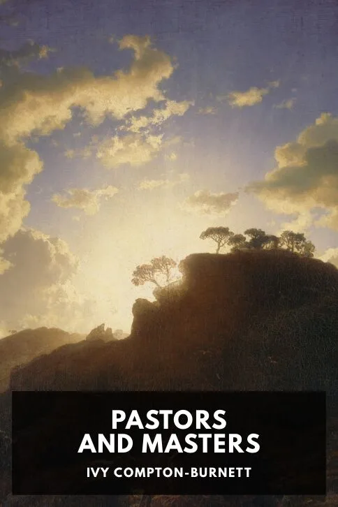 Pastors and Masters — Ivy Compton-Burnett cover