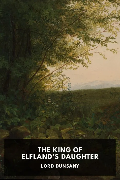 The King of Elfland’s Daughter — Lord Dunsany cover