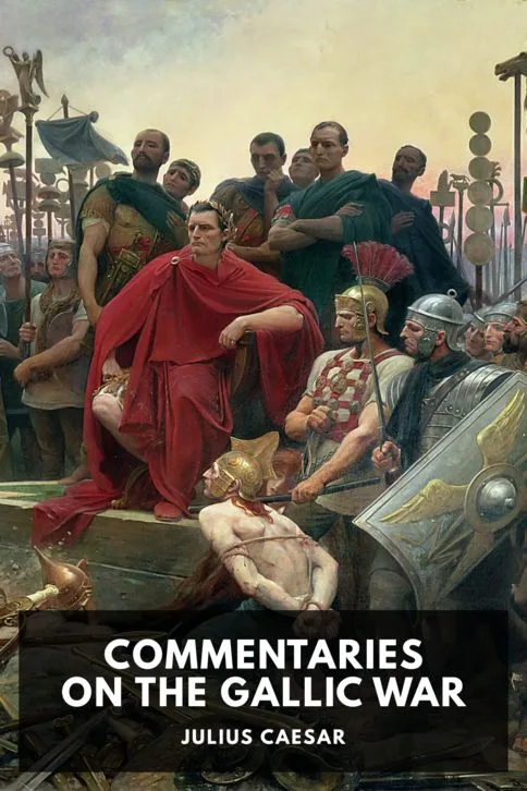 Commentaries on the Gallic War — Julius Caesar cover