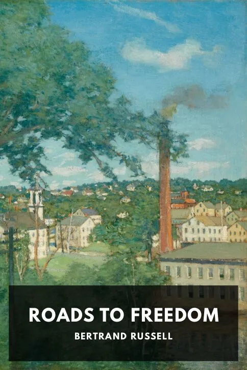 Roads to Freedom — Bertrand Russell cover
