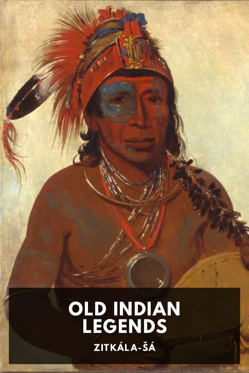 Old Indian Legends — Zitkala-Sa cover