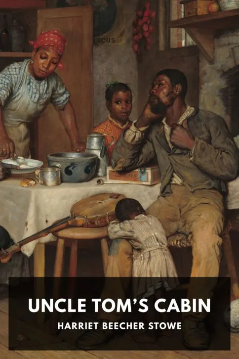 Uncle Tom’s Cabin — Harriet Beecher Stowe cover