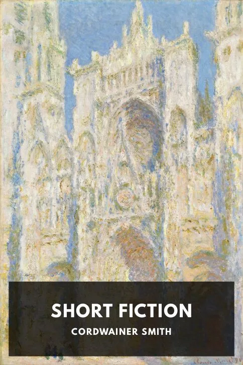Short Fiction — Cordwainer Smith cover