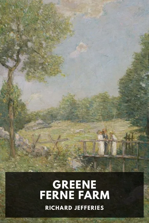 Greene Ferne Farm — Richard Jefferies cover