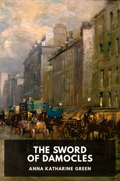 The Sword of Damocles — Anna Katharine Green cover