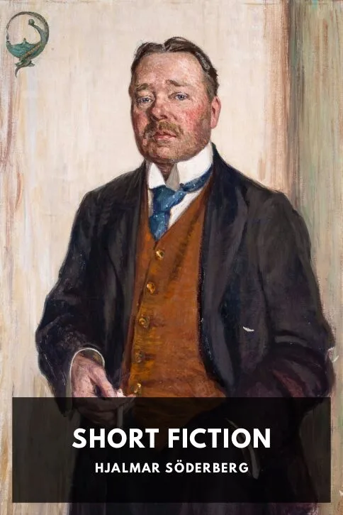 Short Fiction — Hjalmar Söderberg cover